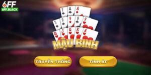 Mậu Binh 6FF Nghệ Thuật Sắp Xếp Bài Cuốn Hút