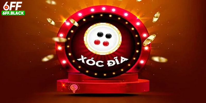 Tham Gia 6FF Xóc Đĩa Online Để Nhận Thưởng Cực Hấp Dẫn